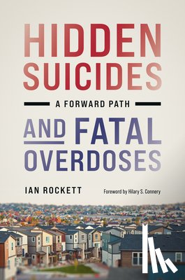 Rockett, Ian - Hidden Suicides and Fatal Overdoses