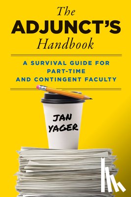Yager, Jan - The Adjunct's Handbook