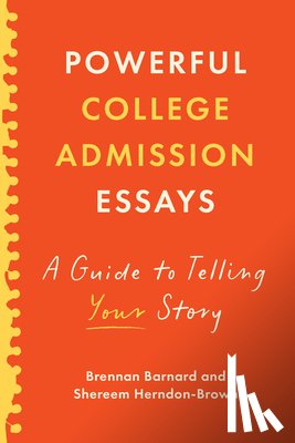 Barnard, Brennan (Khan Lab School), Herndon-Brown, Shereem (Founder - Powerful College Admission Essays