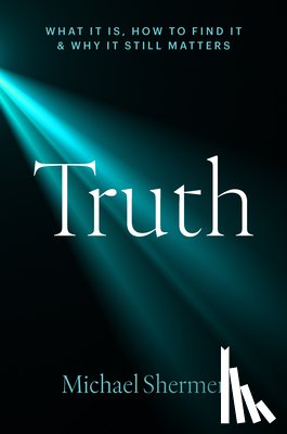 Shermer, Michael - Truth