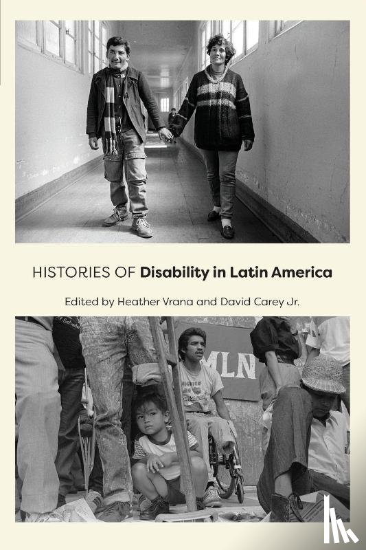  - Histories of Disability in Latin America