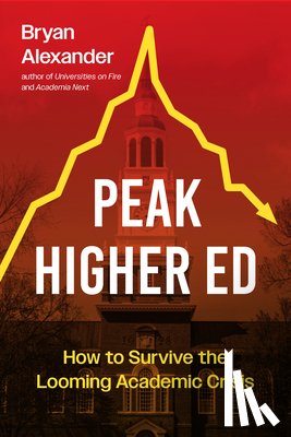 Alexander, Bryan (Bryan Alexander Consulting) - Peak Higher Ed