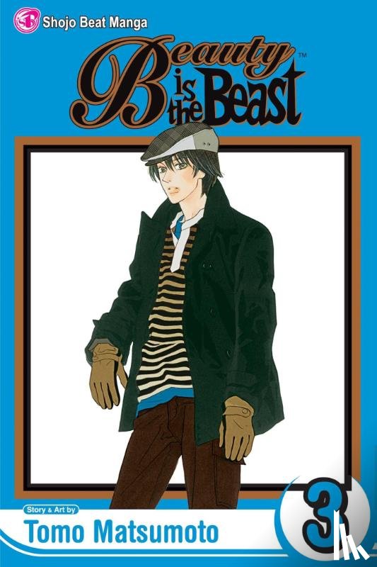 Matsumoto, Tomo - Beauty Is the Beast, Vol. 3