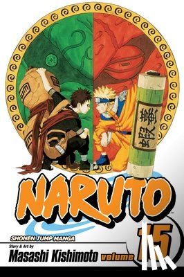 Kishimoto, Masashi - Naruto, Vol. 15