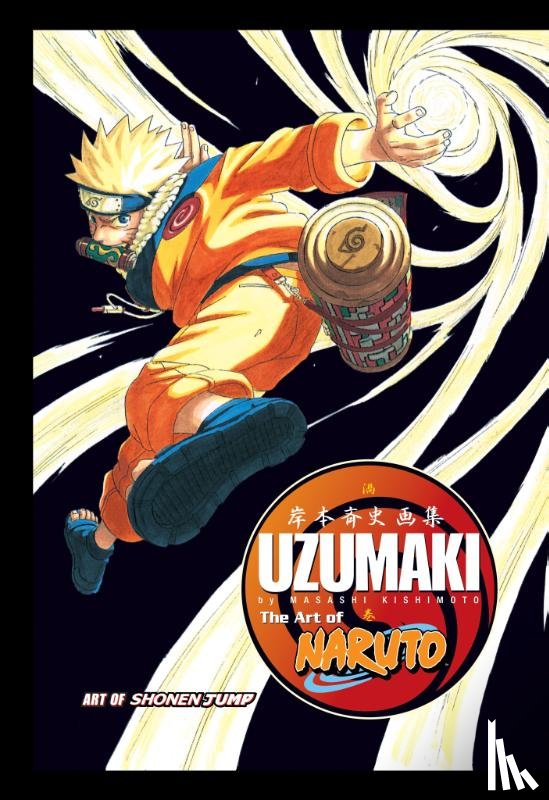 Kishimoto, Masashi - The Art of Naruto: Uzumaki