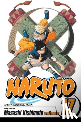Kishimoto, Masashi - Naruto, Vol. 17