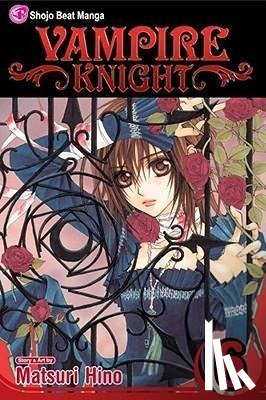 Hino, Matsuri - Vampire Knight, Vol. 6