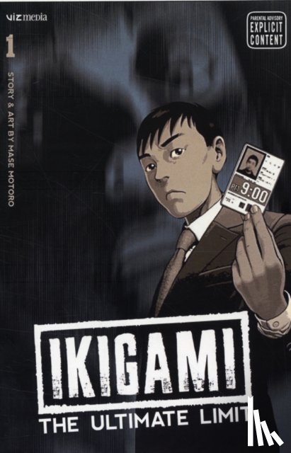 Mase, Motoro - Ikigami: The Ultimate Limit, Vol. 1