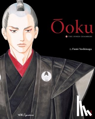 Fumi Yoshinaga - Ooku: The Inner Chambers, Vol. 1