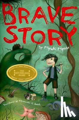 Miyabe, Miyuki - BRAVE STORY