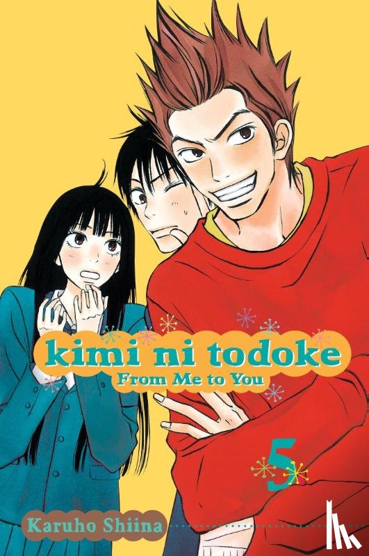 Shiina, Karuho - Kimi ni Todoke: From Me to You, Vol. 5