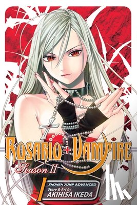Ikeda, Akihisa - Rosario+Vampire: Season II, Vol. 1