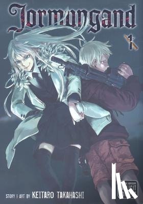 Takahashi, Keitaro - Takahashi, K: Jormungand, Vol. 1