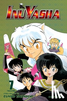 Takahashi, Rumiko - Inuyasha (VIZBIG Edition), Vol. 7