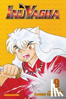 Takahashi, Rumiko - Inuyasha (VIZBIG Edition), Vol. 9