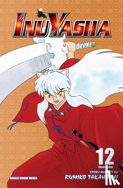 Takahashi, Rumiko - Inuyasha (VIZBIG Edition), Vol. 12