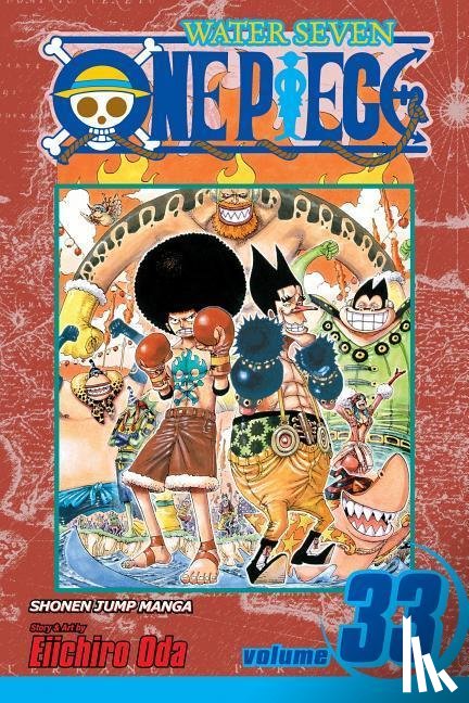 Oda, Eiichiro - One Piece, Vol. 33