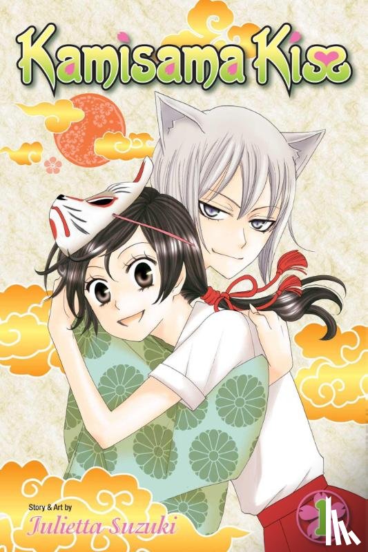 Suzuki, Julietta - Kamisama Kiss, Vol. 1