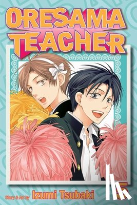Izumi Tsubaki - Oresama Teacher, Vol. 5
