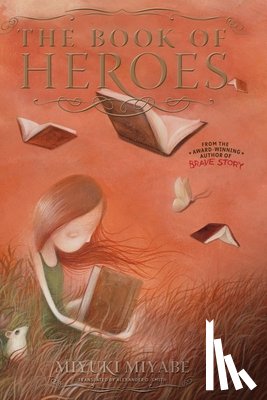 Miyabe, Miyuki - The Book of Heroes