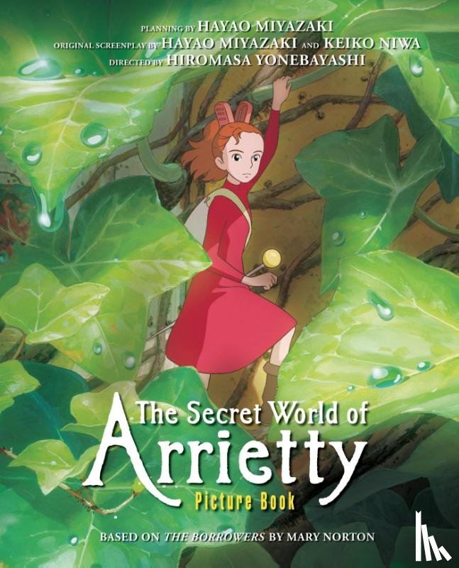Yonebayashi, Hiromasa - The Secret World of Arrietty Picture Book