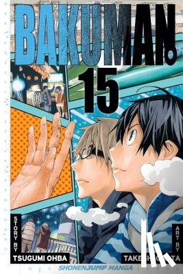 Ohba, Tsugumi - Bakuman?, Vol. 15