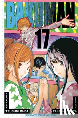 Ohba, Tsugumi - Bakuman?, Vol. 17