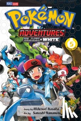 Kusaka, Hidenori - Pokemon Adventures: Black and White, Vol. 5