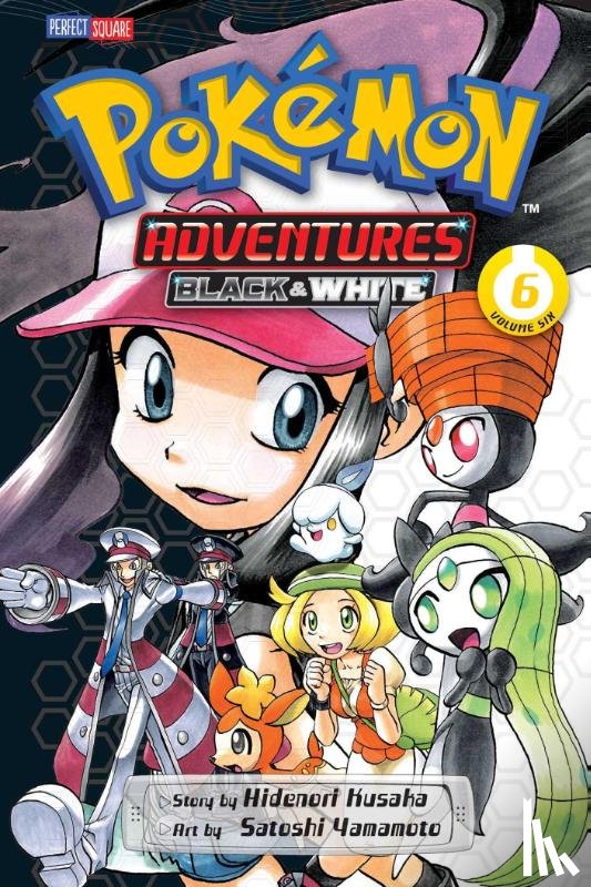 Kusaka, Hidenori - Pokemon Adventures: Black and White, Vol. 6