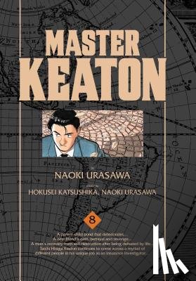 Nagasaki, Takashi, Urasawa, Naoki - Master Keaton, Vol. 8