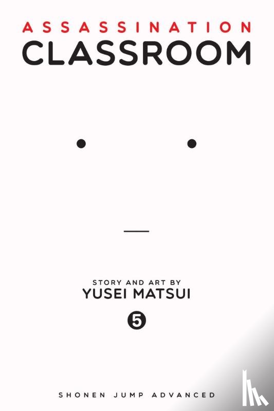 Matsui, Yusei - Assassination Classroom, Vol. 5