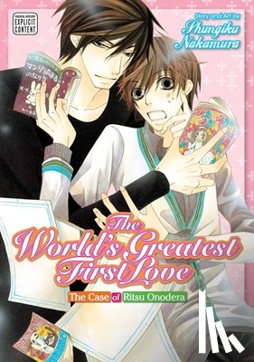 Nakamura, Shungiku - The World's Greatest First Love, Vol. 1