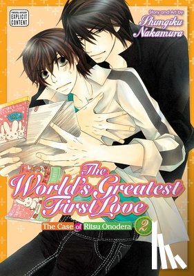 Nakamura, Shungiku - The World's Greatest First Love, Vol. 2