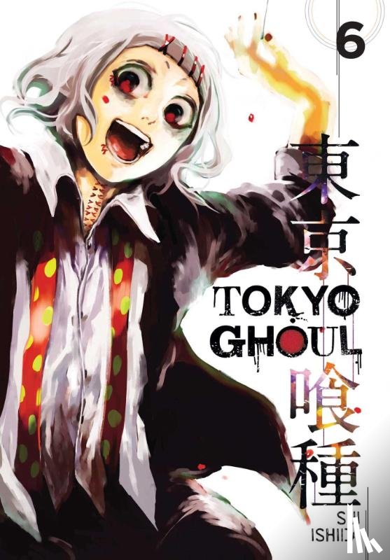 Ishida, Sui - Tokyo Ghoul, Vol. 6