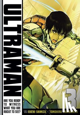 Shimoguchi, Tomohiro, Shimizu, Eiichi - Ultraman, Vol. 3