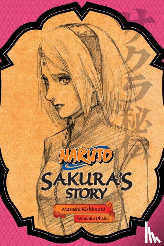 Ohsaki, Tomohito - Naruto: Sakura's Story--Love Riding on the Spring Breeze