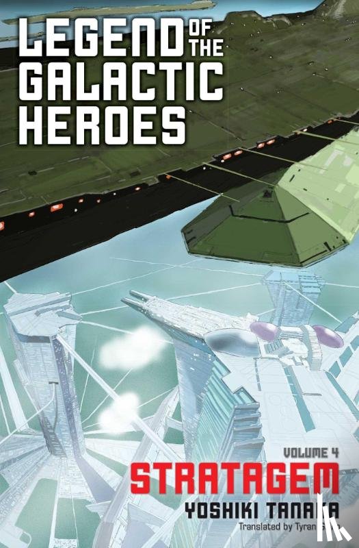 Tanaka, Yoshiki - Legend of the Galactic Heroes, Vol. 4