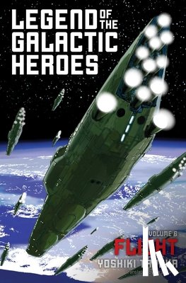 Tanaka, Yoshiki - Legend of the Galactic Heroes, Vol. 6