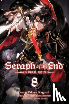 Kagami, Takaya - Seraph of the End, Vol. 8