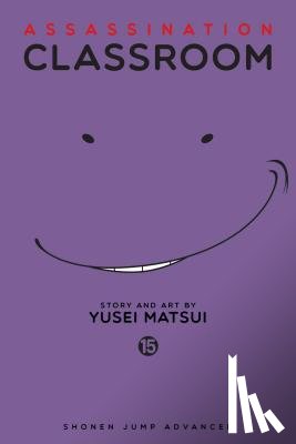 Matsui, Yusei - Assassination Classroom, Vol. 15
