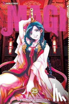 Ohtaka, Shinobu - Magi: The Labyrinth of Magic, Vol. 25