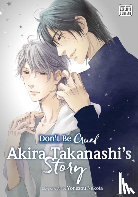 Nekota, Yonezou - Don't Be Cruel: Akira Takanashi's Story