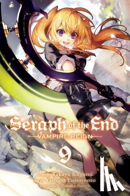 Kagami, Takaya - Seraph of the End, Vol. 9