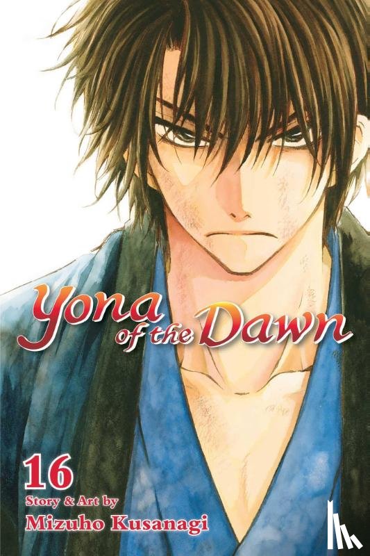 Kusanagi, Mizuho - Yona of the Dawn, Vol. 16