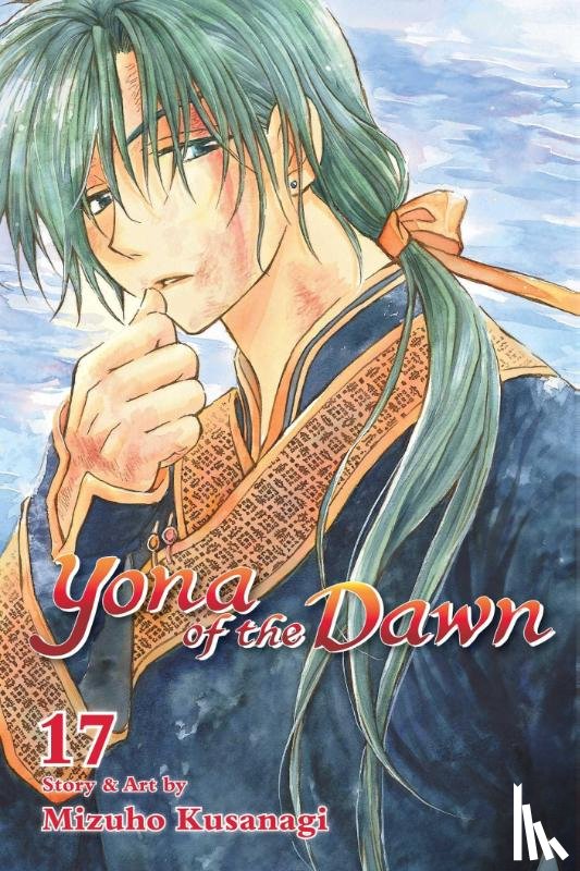 Kusanagi, Mizuho - Yona of the Dawn, Vol. 17