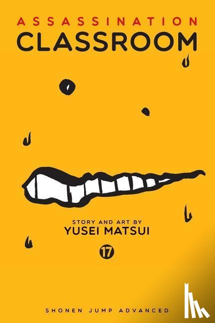 Matsui, Yusei - Assassination Classroom, Vol. 17
