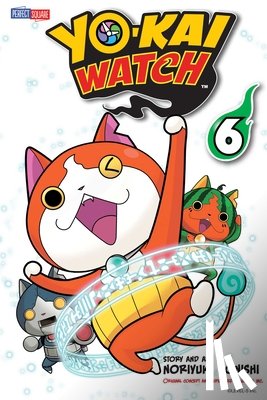 Konishi, Noriyuki - YO-KAI WATCH, Vol. 6