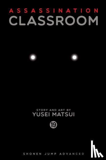 Matsui, Yusei - Assassination Classroom, Vol. 19