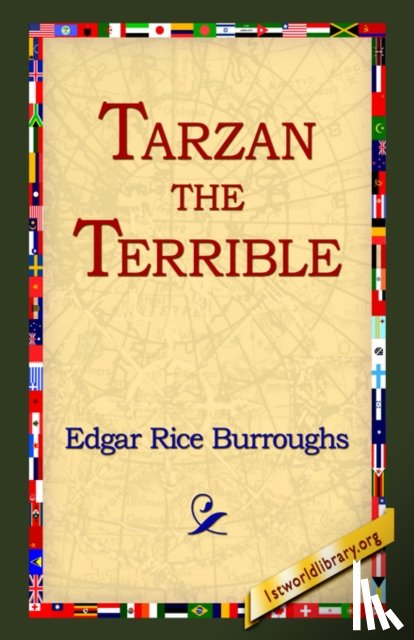 Burroughs, Edgar Rice - Tarzan the Terrible