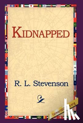 Stevenson, Robert Louis, Stevenson, R L - Kidnapped